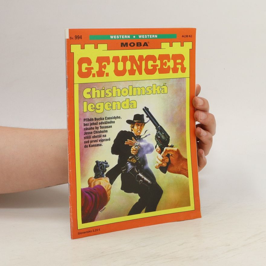 Gert Fritz Unger Chisholmská legenda