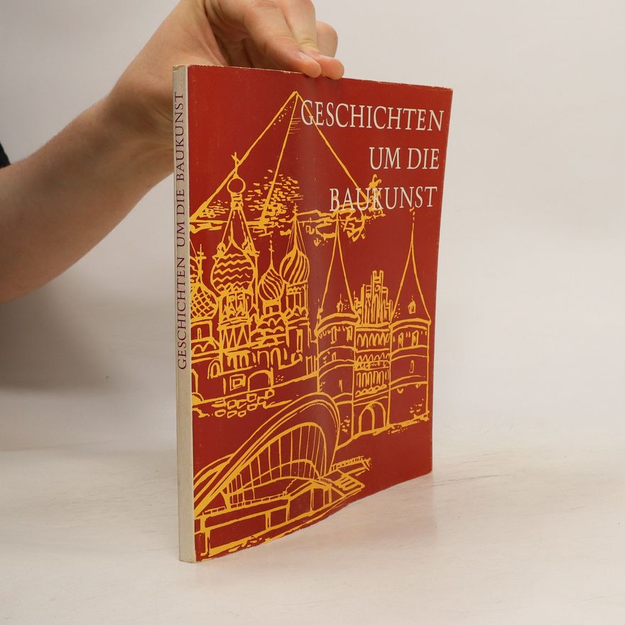 Natascha Würzbach Geschichten um die Baukunst
