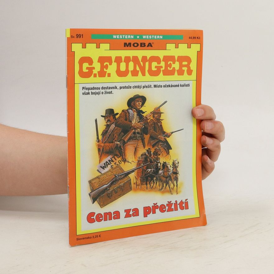 Gert Fritz Unger Cena za přežití
