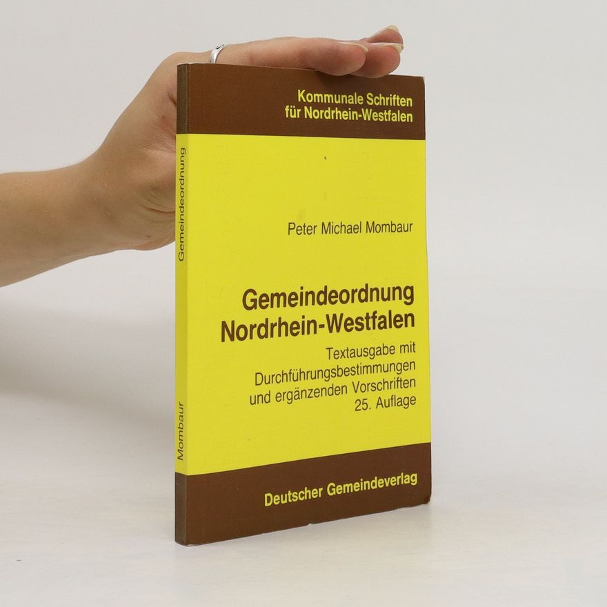 Peter Michael Mombaur Gemeindeordnung Nordrhein-Westfalen