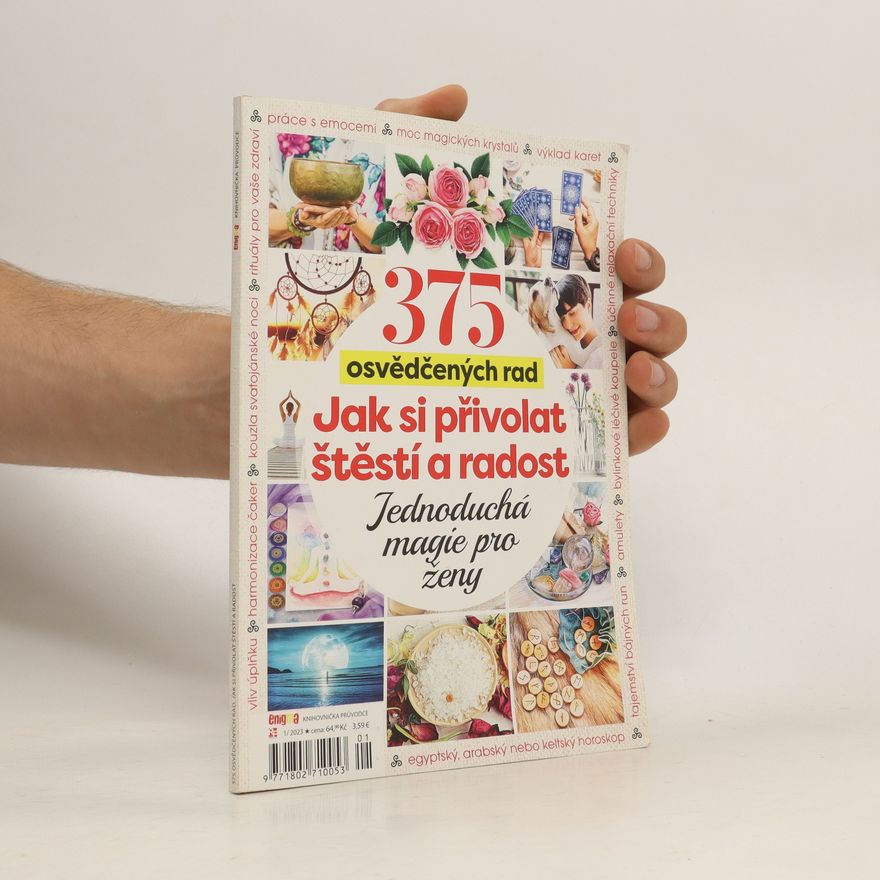 AA.VV. 375 osvědčených rad jak si přivolat štěstí a radost