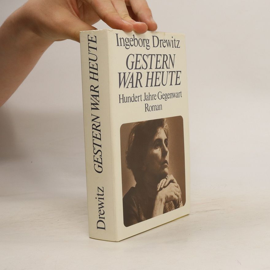 Ingeborg Drewitz Gestern war heute