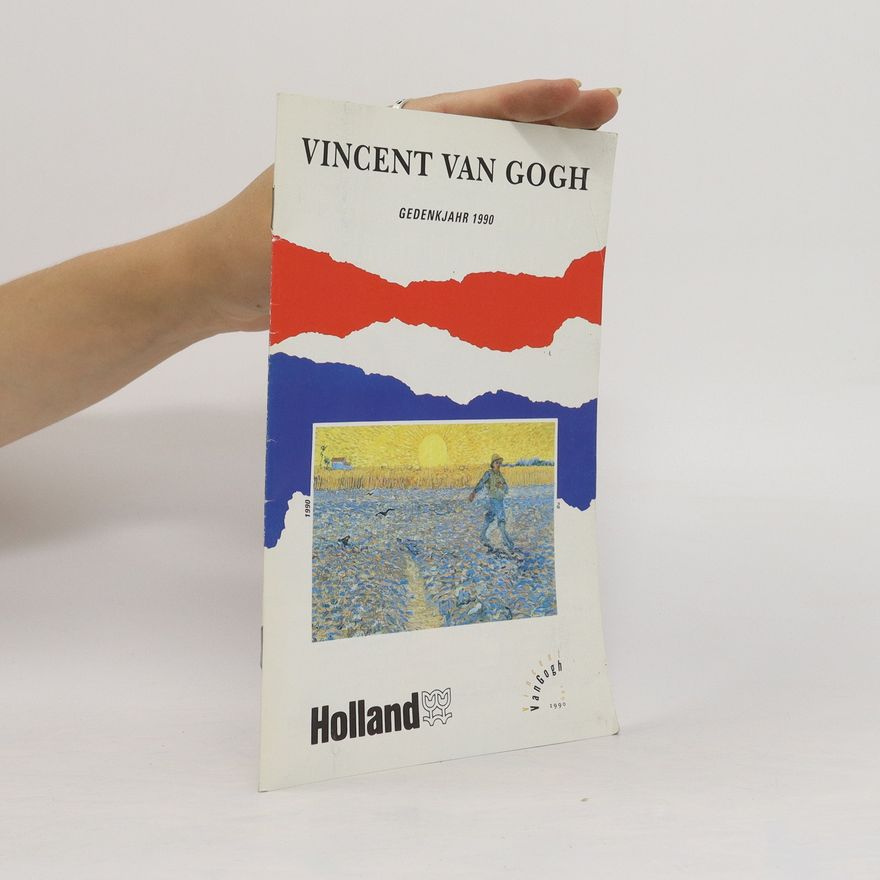Various authors Vincent van Gogh. Gedenkjahr 1990