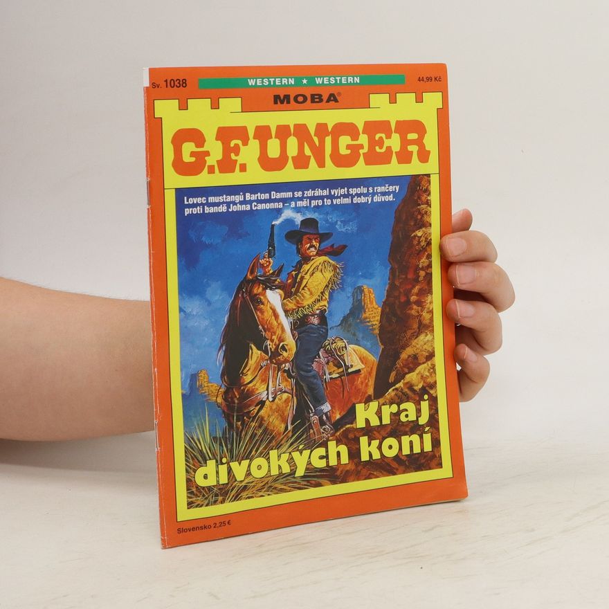Gert Fritz Unger Kraj divokých koní