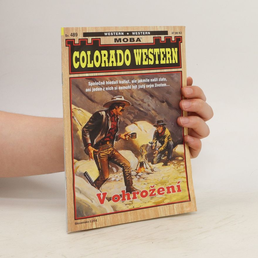 Autorenkollektiv Colorado Western. V ohrožení sv. 489