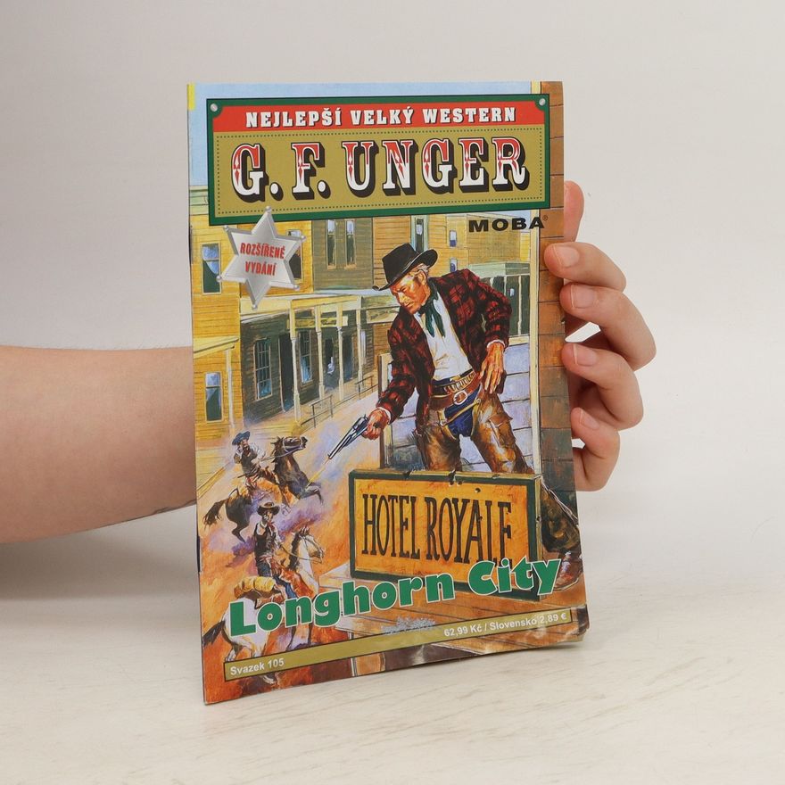 Gert Fritz Unger Longhorn City