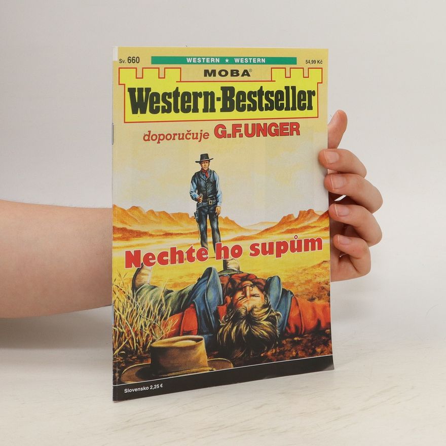 Kolektív autorov Western-Bestseller. Nechte ho supům