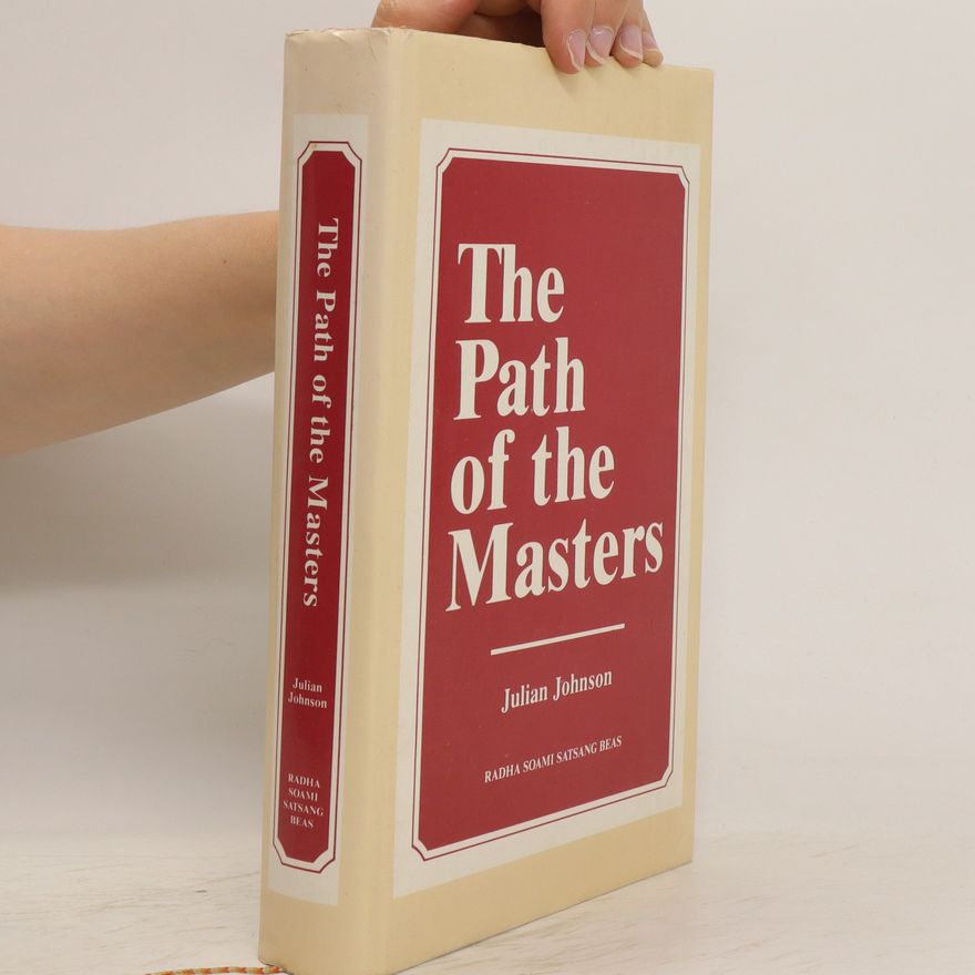 Julian P. Johnson The Path of the Masters