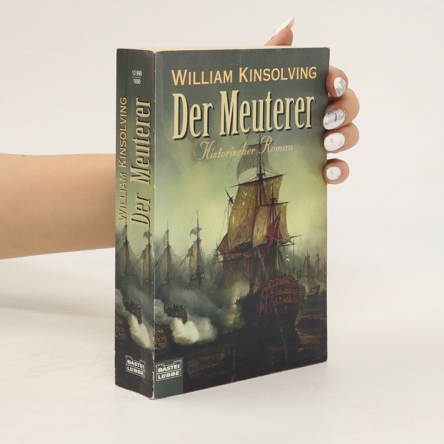 William Kinsolving Der Meuterer