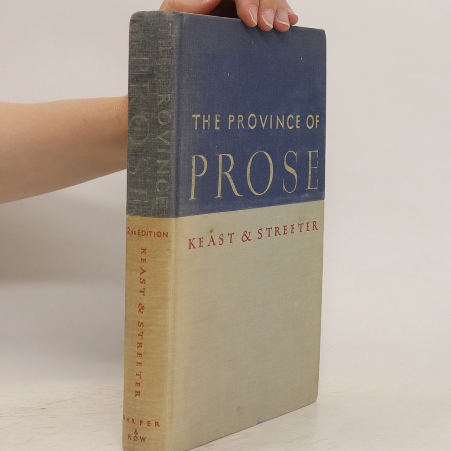 Robert E. Streeter The Province of Prose