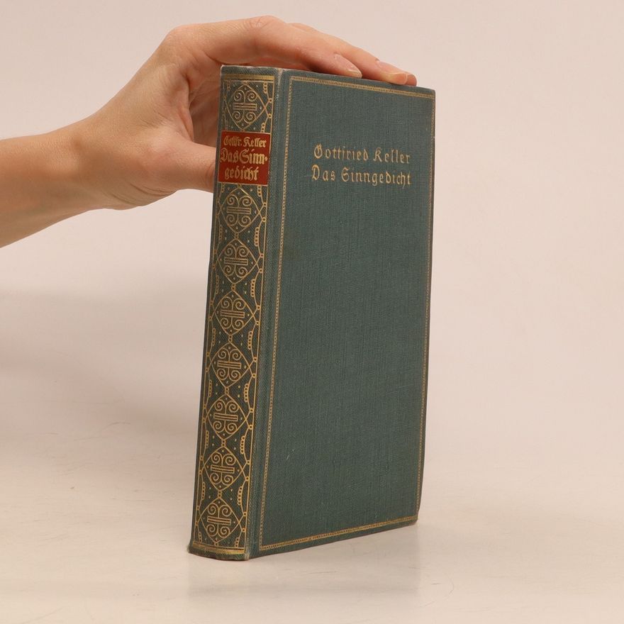 Gottfried Keller Das Sinngedicht