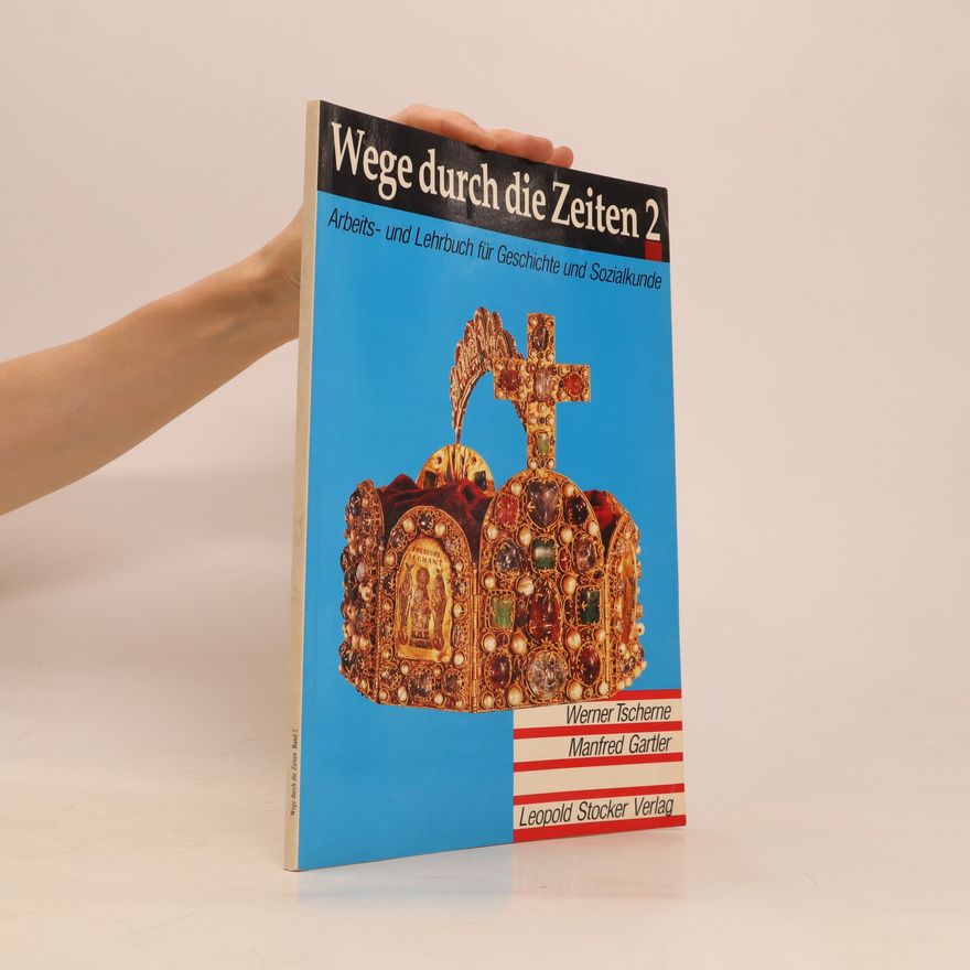 Manfred Gartler Wege durch die Zeiten 2