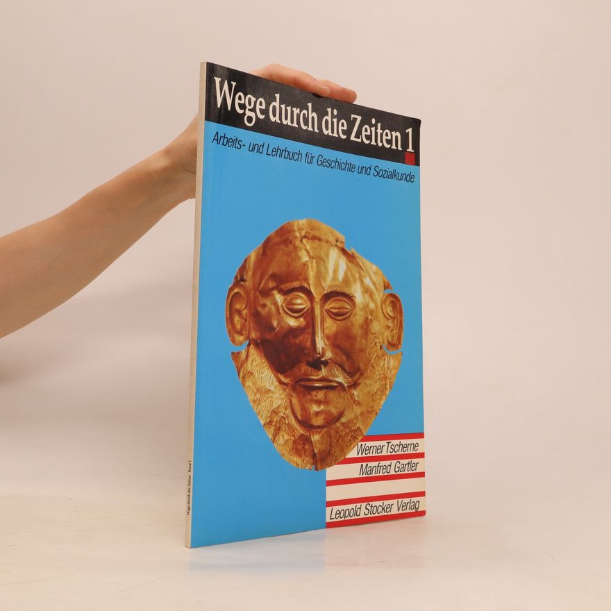Autorenkollektiv Wege durch die Zeiten
