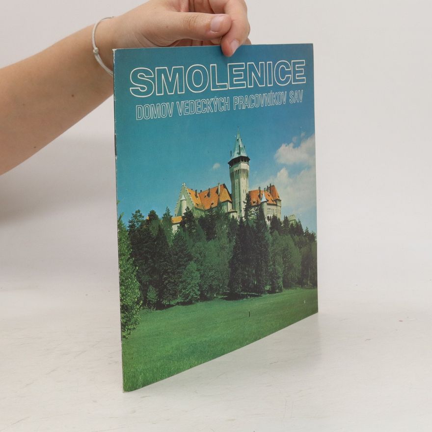 Various authors Smolenice. Domov vedeckých pracovníkov sav
