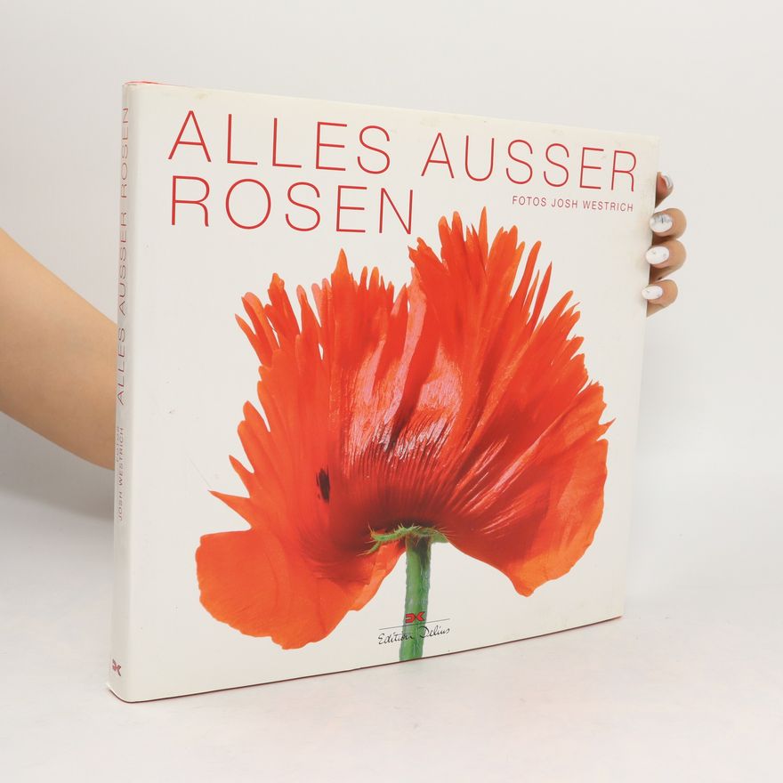 Joachim Meyer Alles außer Rosen