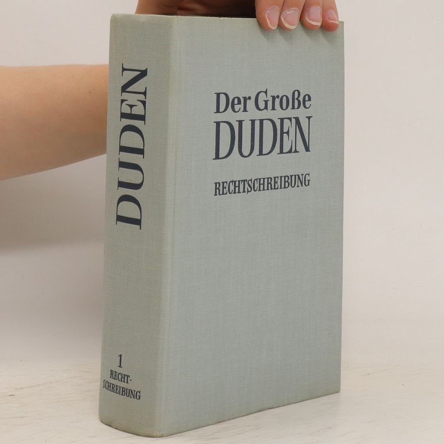 Collectif d'auteurs Der grosse Duden. Rechtschreibung1