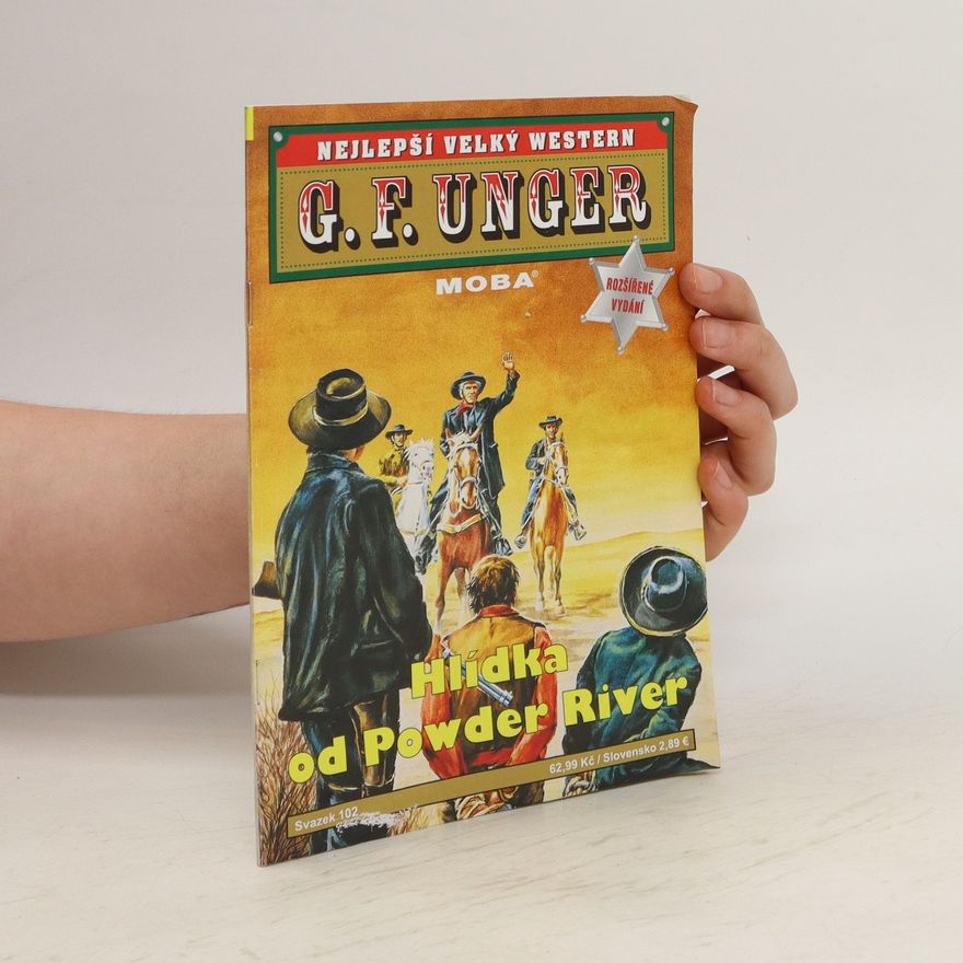 Gert Fritz Unger Hlídka od Powder River