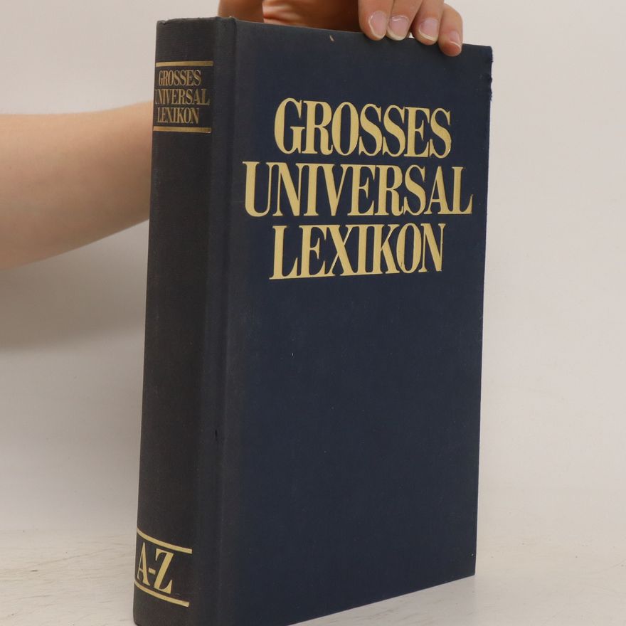 Autorenkollektiv Grosses Universal Lexikon A-Z