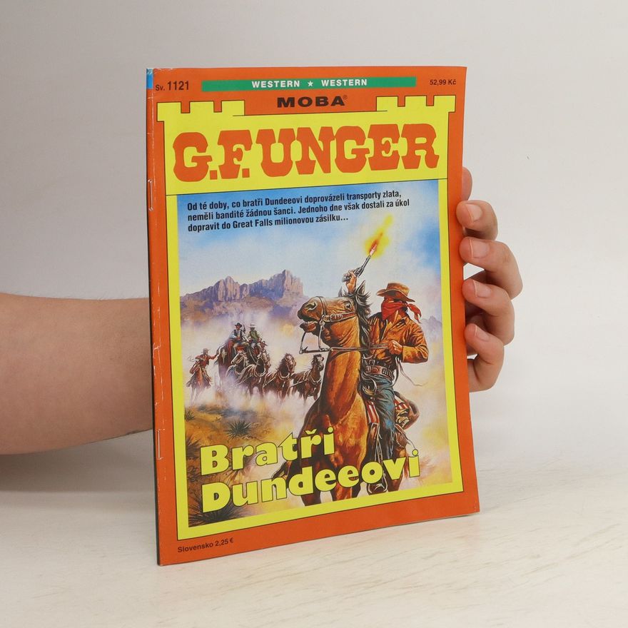 Gert Fritz Unger Bratři Dundeeovi