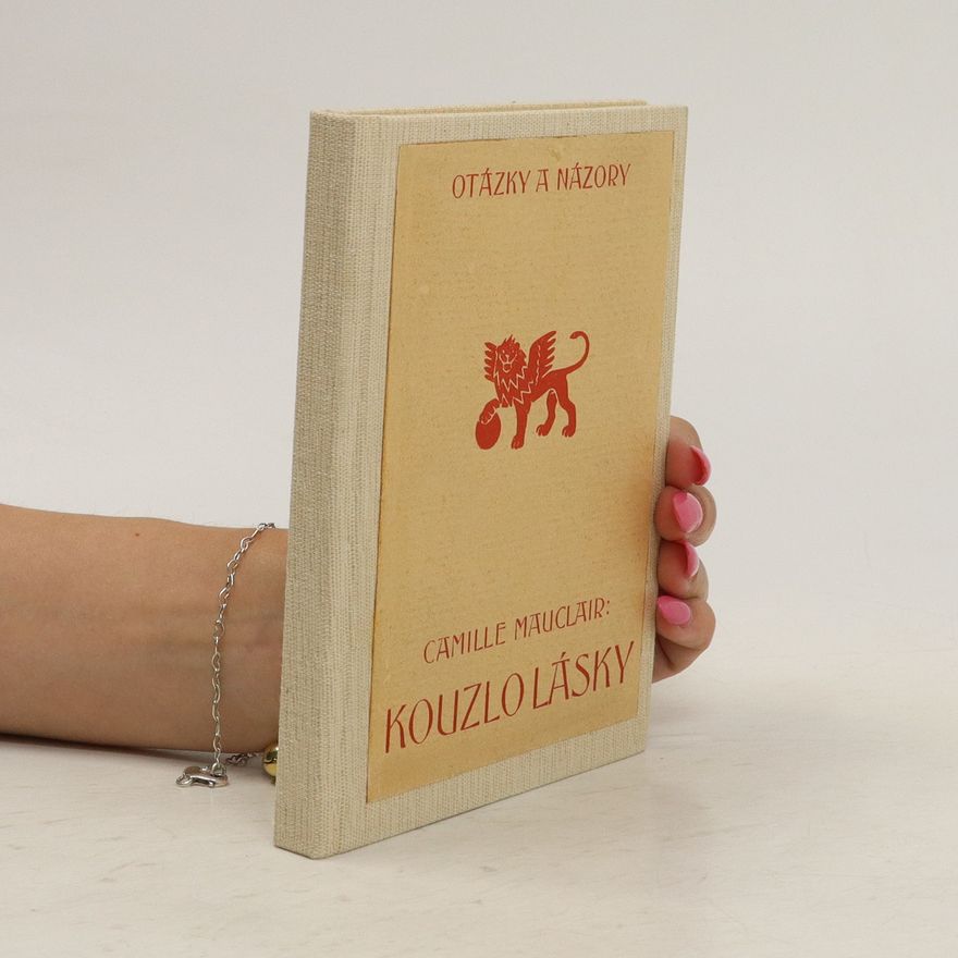 Camille Mauclair Kouzlo lásky