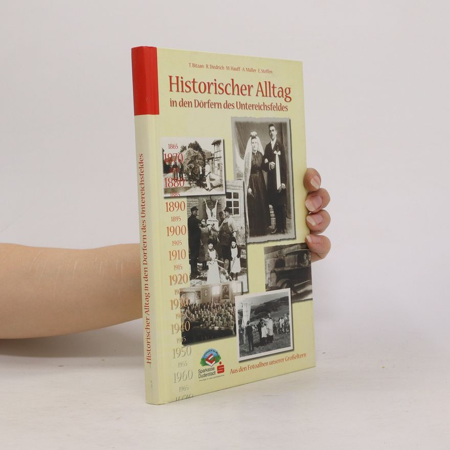 Tassilo Bitzan Historischer Alltag in den Dörfern des Untereichsfeldes