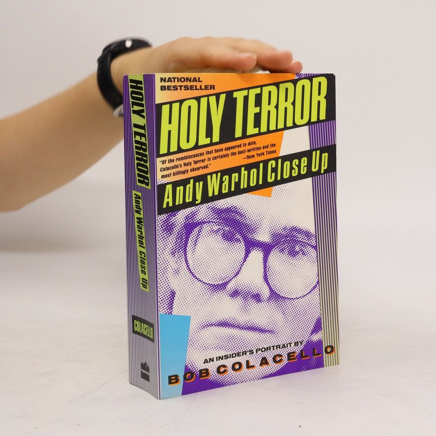 Bob Colacello Holy Terror