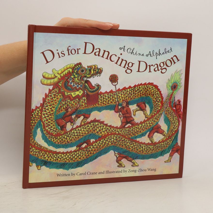 Carol Crane D is for Dancing Dragon