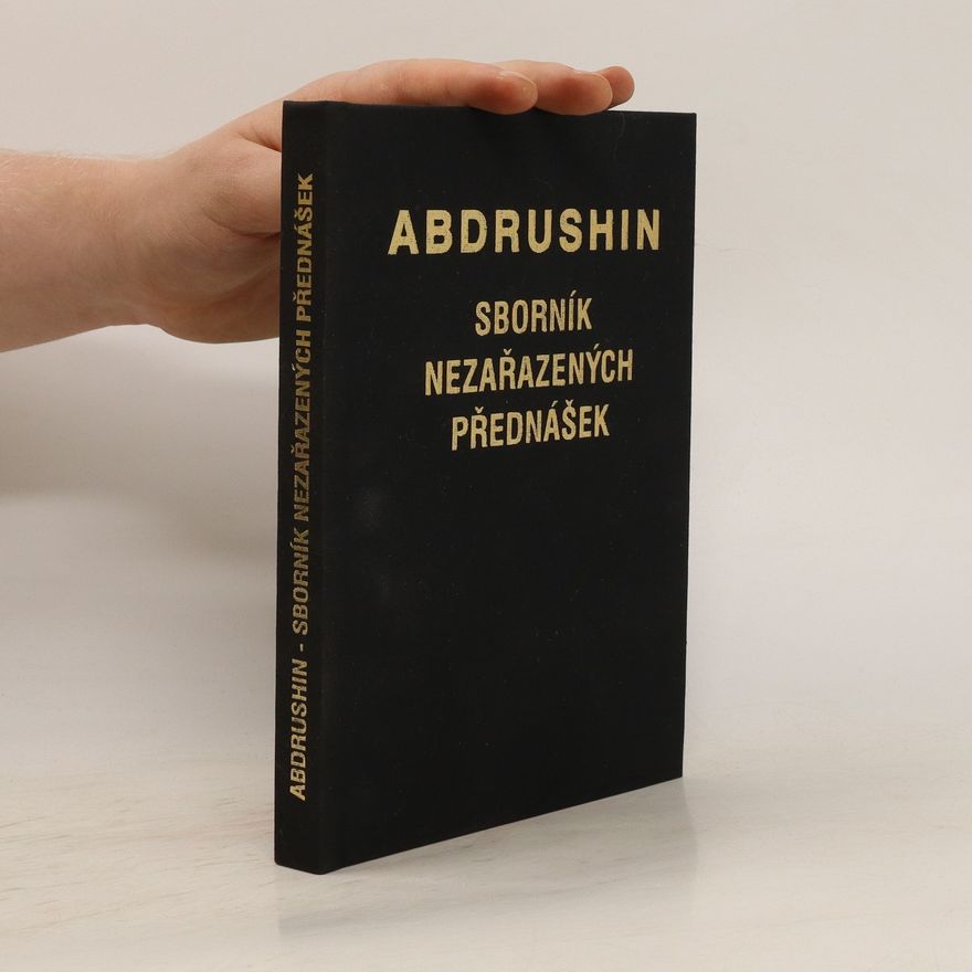 Various authors Abdrushin. Sborník nezařazených přednášek