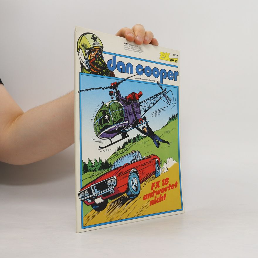 Autorenkollektiv Dan cooper. FX 18 antwortet nicht