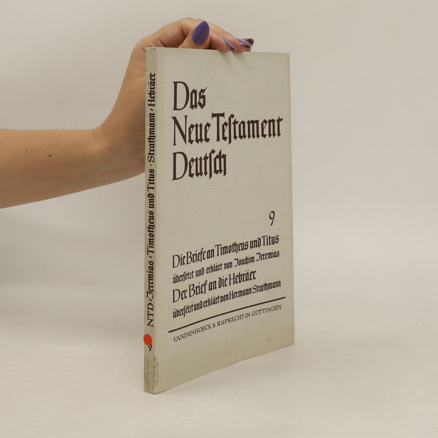 Hermann Strathmann Das Neue Testament Deutsch. Die Briefcan Timotheus und Titus