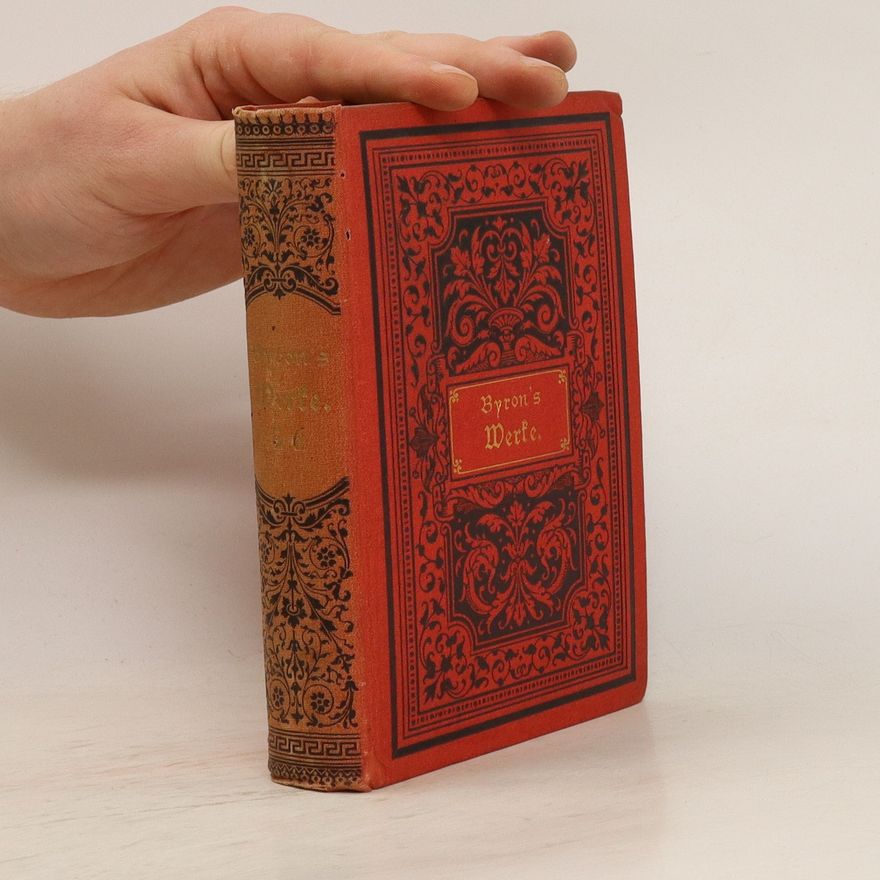George Gordon Byron Lord Byron's sämmtliche Werke Band 5