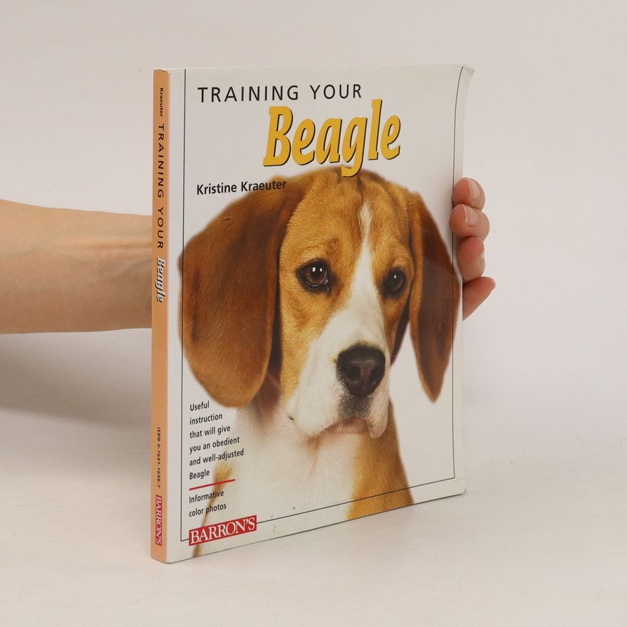 Kristine Kraeuter Training Your Beagle