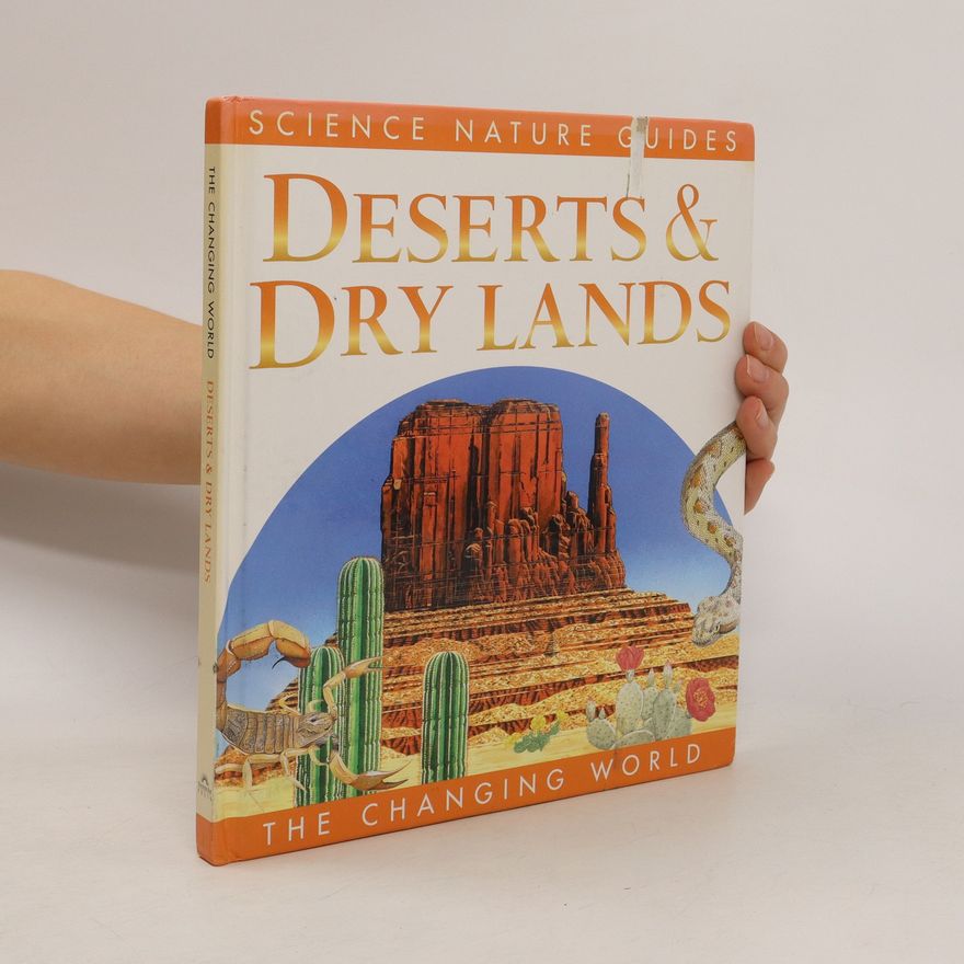Steve Parker Deserts & Dry Lands