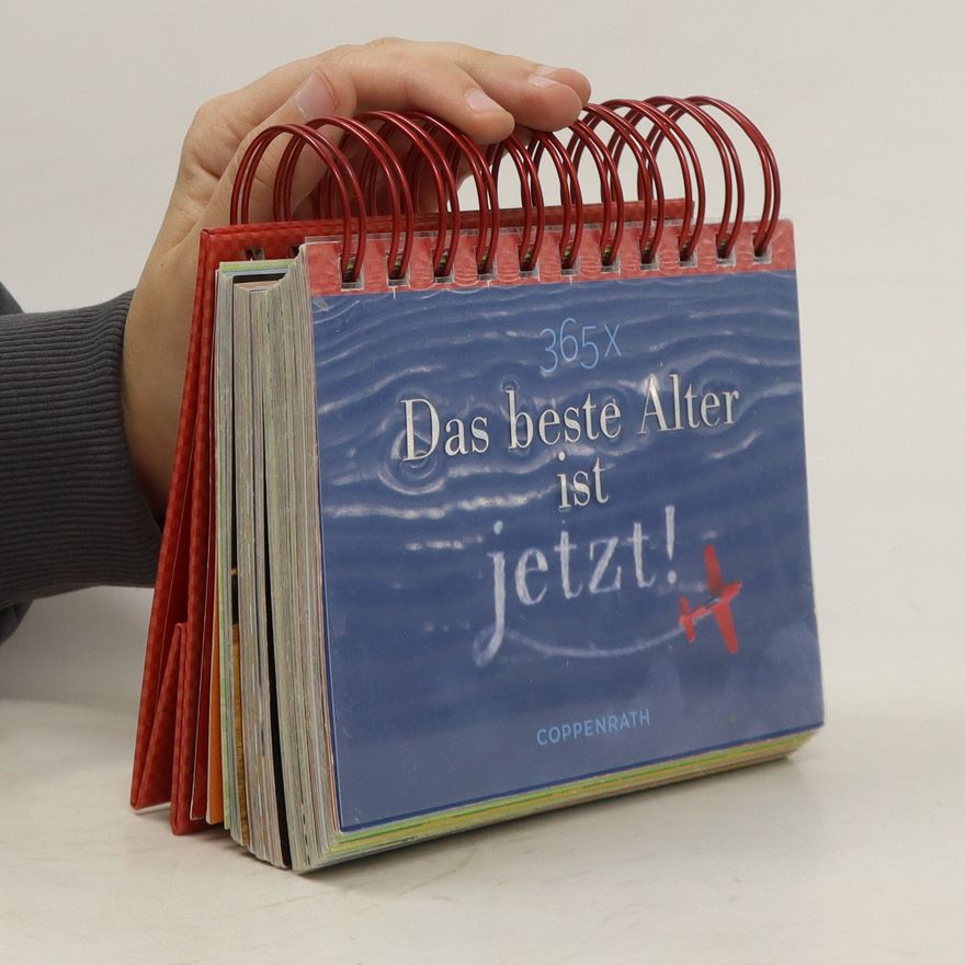 Various authors 365X Das beste Alter ist