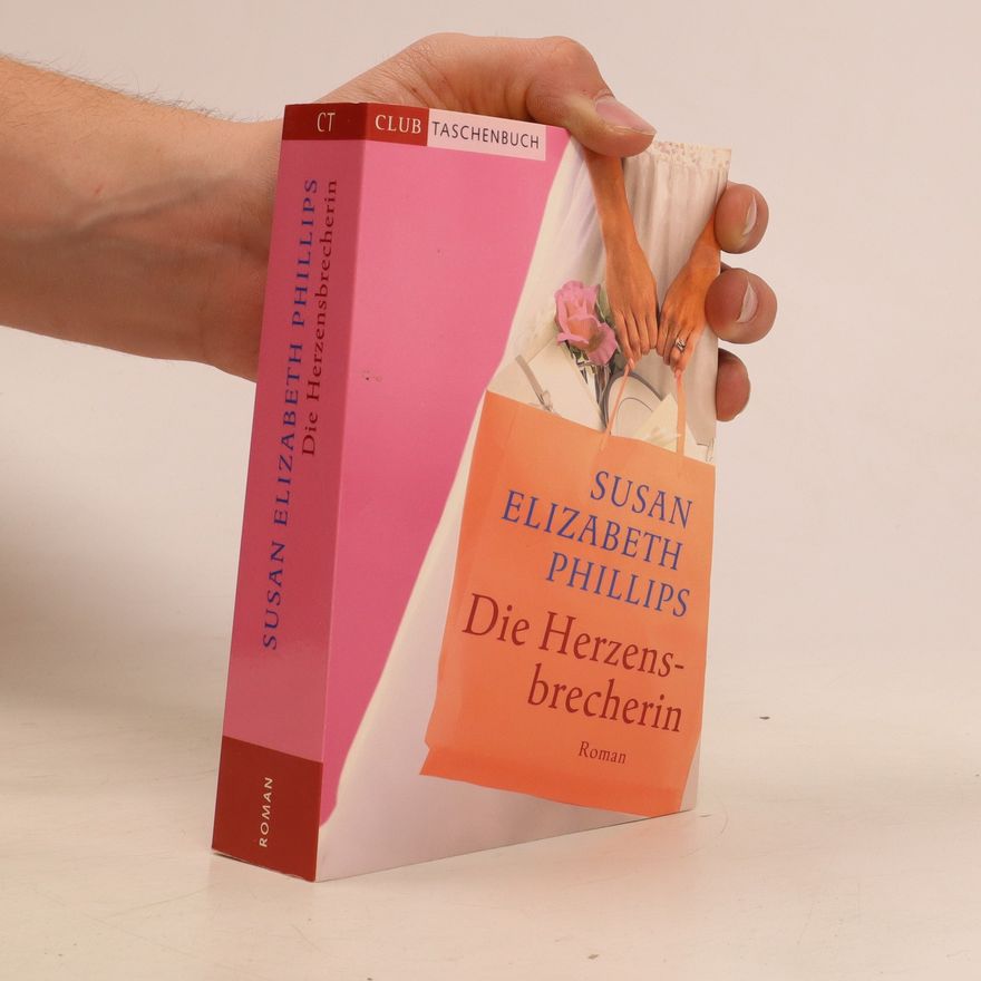 Susan Elizabeth Phillips Die Herzensbrecherin