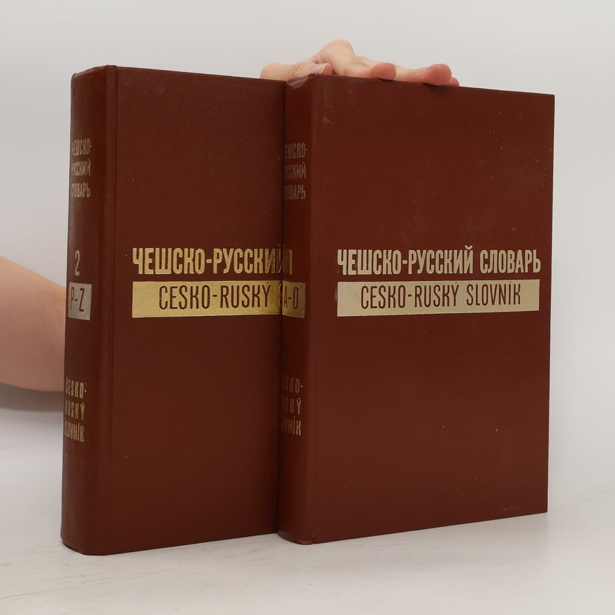 Kolektiv autorů Česko-ruský slovník I. A-O, II. P-Z