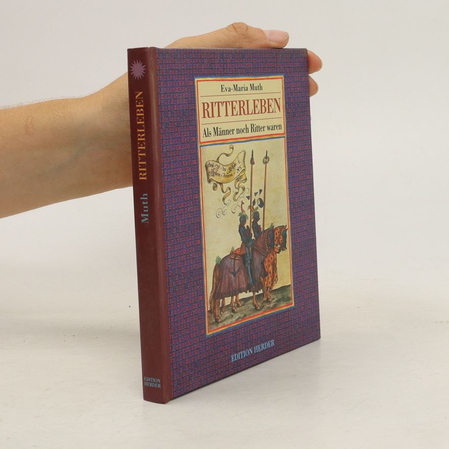 Eva-Maria Muth Ritterleben