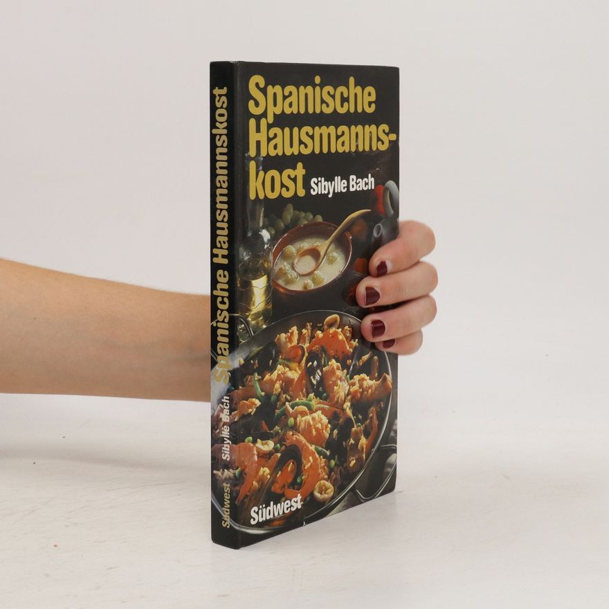 Sibylle Bach Spanische Hausmannskost