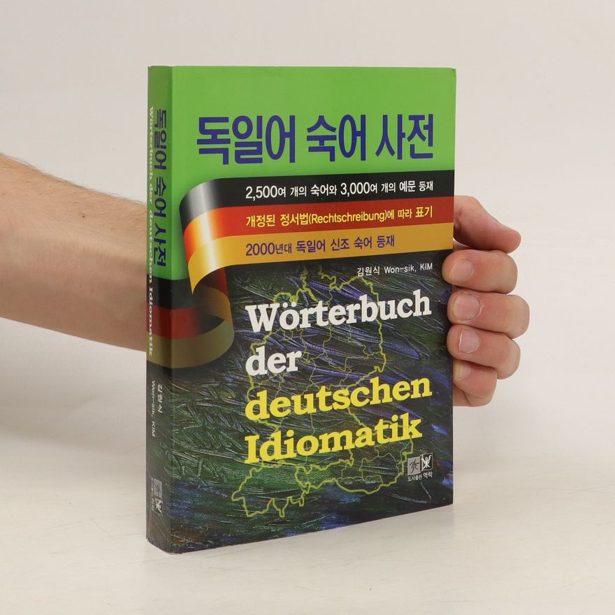 Autorenkollektiv 독일어 숙어 사전: Wörterbuch der deutschen Idiomatik