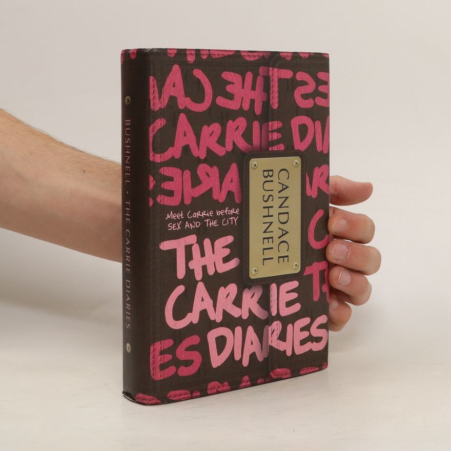 Candace Bushnell The Carrie diaries