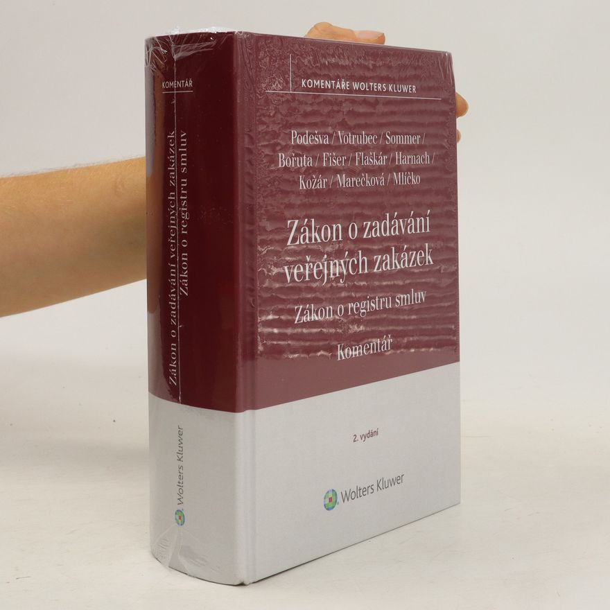 Jiří Harnach Zákon o zadávání veřejných zakázek ; Zákon o registru smluv : komentář
