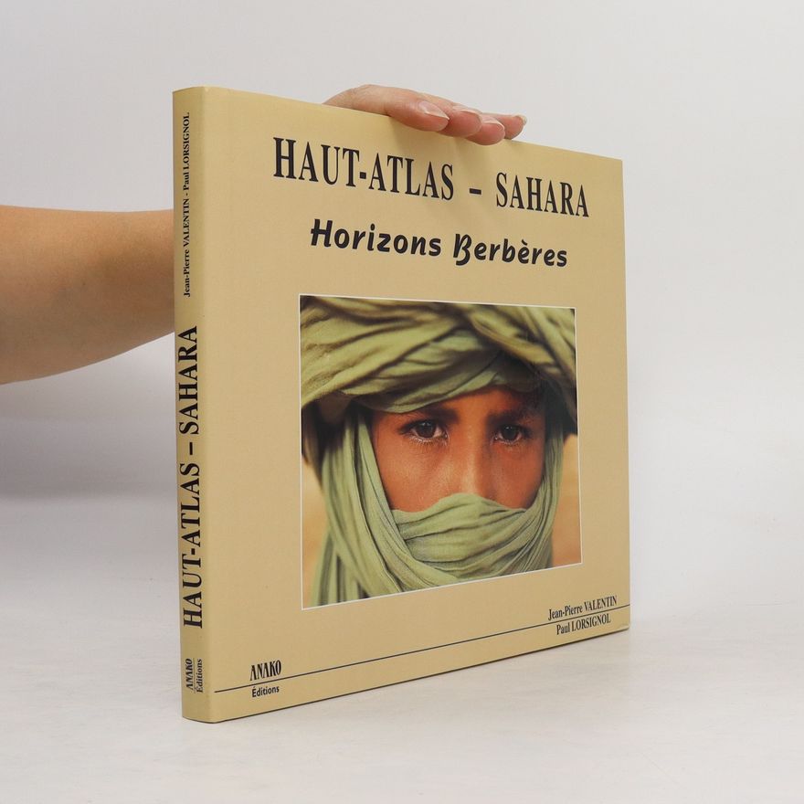 Paul Lorsignol Haut-Atlas - Sahara