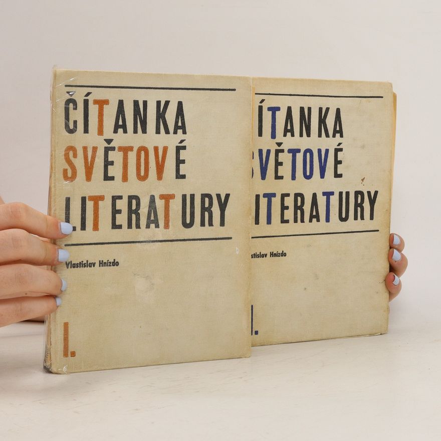 Vladislav Hnízdo Čítanka světové literatury I. a II.