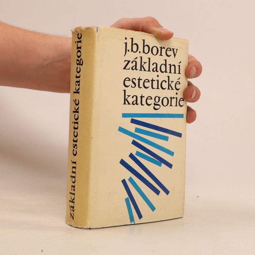 Jurij Borisovič Borev Základní estetické kategorie