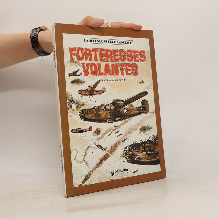 Pierre Dupuis Forteresses volantes
