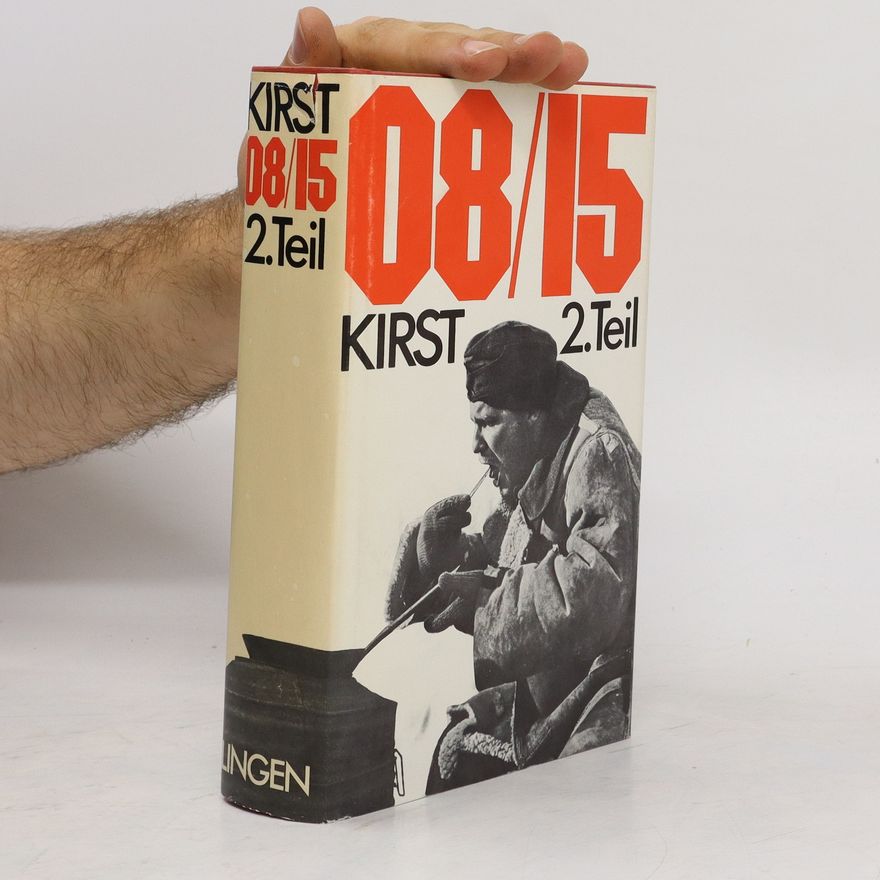 Hans Hellmut Kirst 08/15 2. Teil