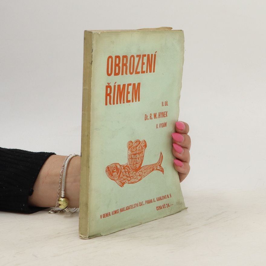 R. W. Hynek Obrození Římem II.