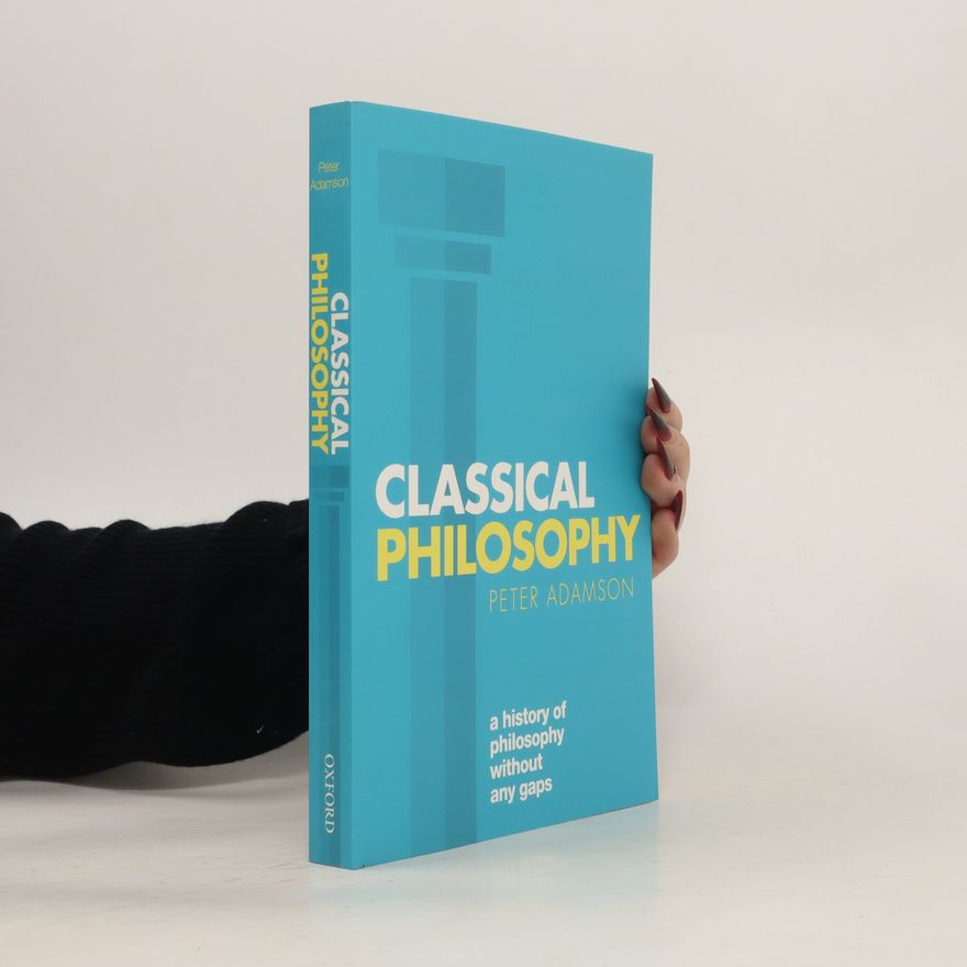 Peter Adamson Classical philosophy