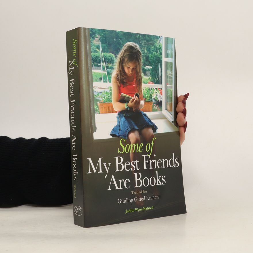 Judith Wynn Halsted Some of My Best Friends are Books