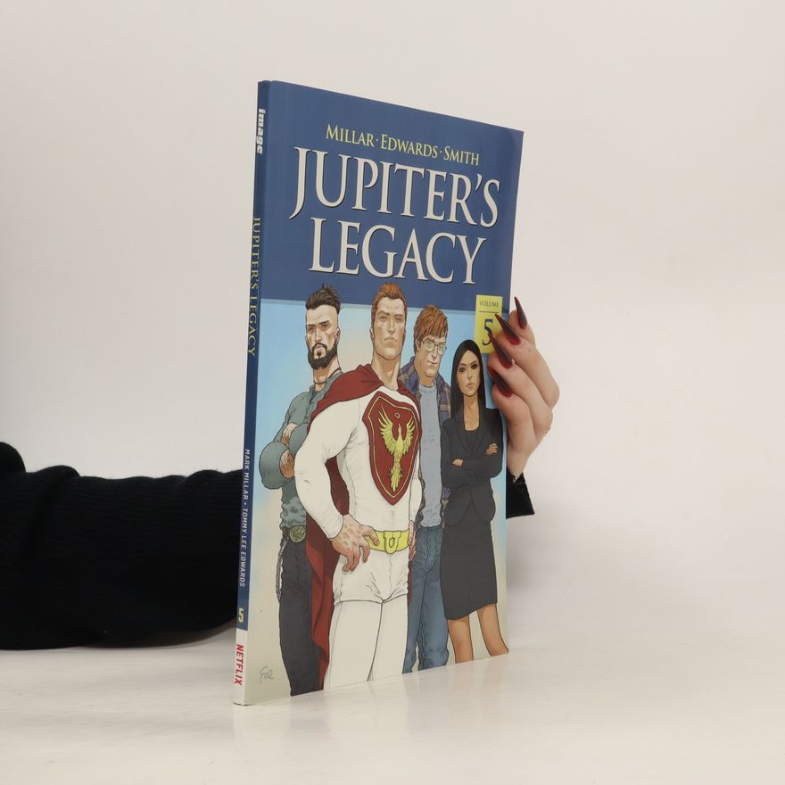 Mark Millar Jupiter's Legacy 5